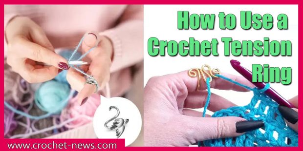 How to Use a Crochet Tension Ring 1