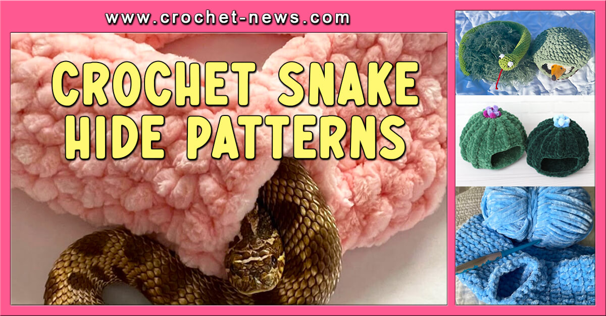 10 Crochet Snake Hide Patterns Crochet News