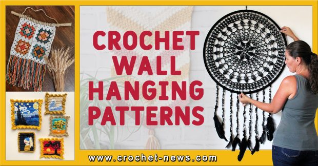 40 Crochet Wall Hanging Patterns