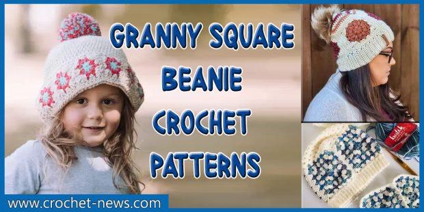Granny Square Beanie Crochet Patterns