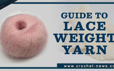 Guide to Lace Weight Yarn