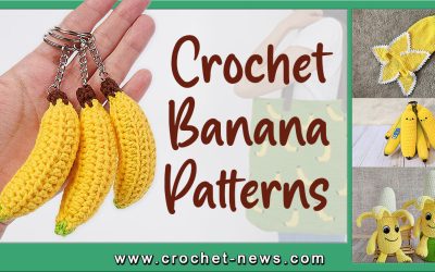 21 Crochet Banana Patterns