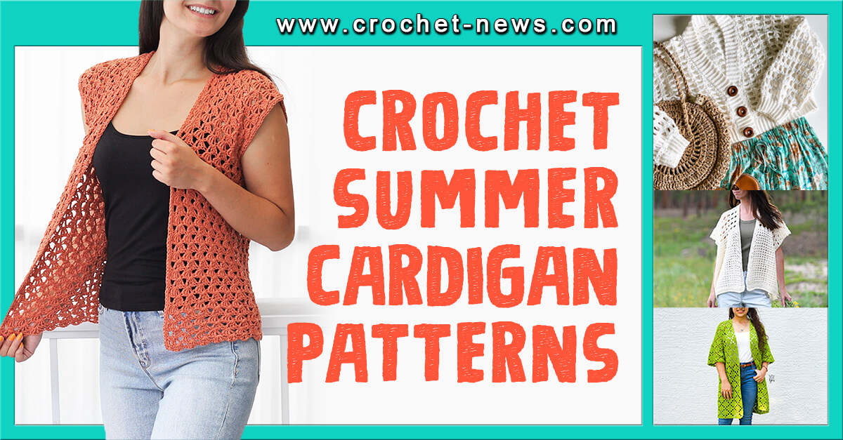 Crochet Summer Cardigan Patterns