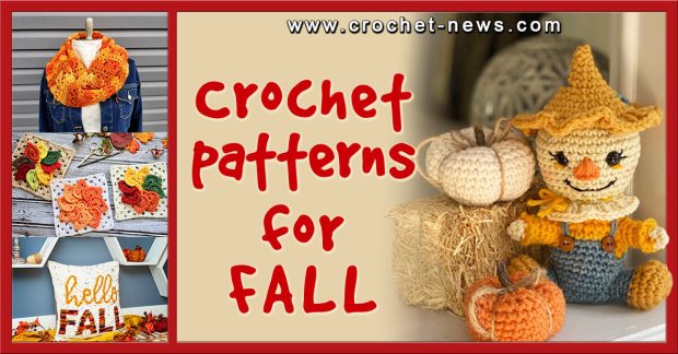 Crochet Patterns For Fall