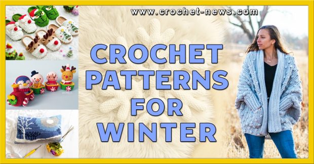 25 Crochet Patterns For Winter
