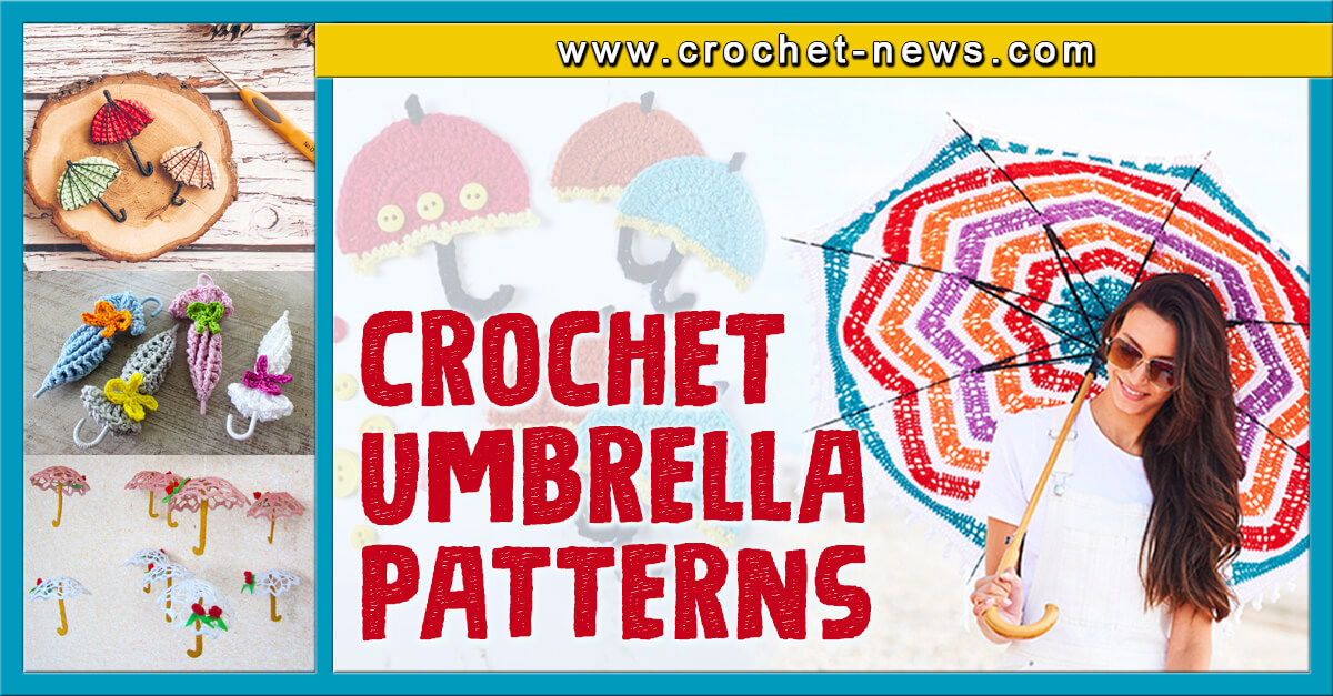 15 Crochet Umbrella Patterns