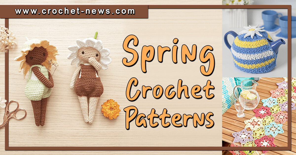 Spring Crochet Patterns