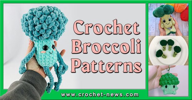 Crochet Broccoli Patterns