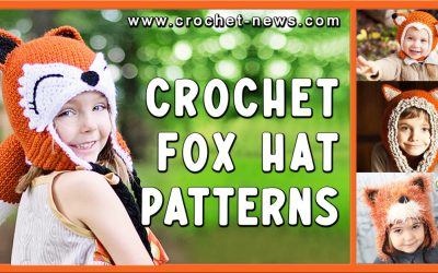 10 Crochet Fox Hat Patterns