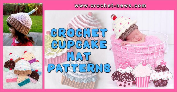 Crochet Cupcake Hat Patterns