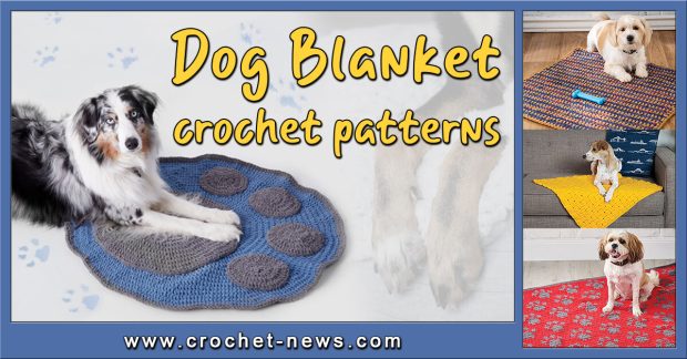 Crochet Dog Blanket Patterns