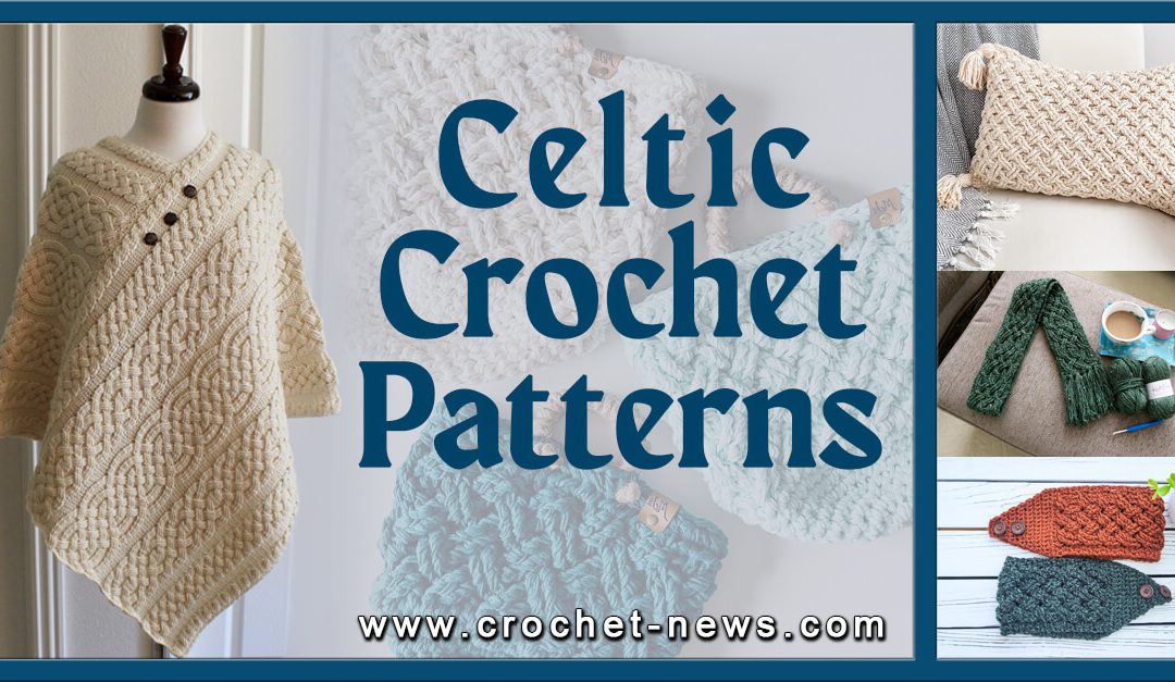 21 Celtic Crochet Patterns