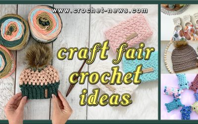 21 Craft Fair Crochet Ideas