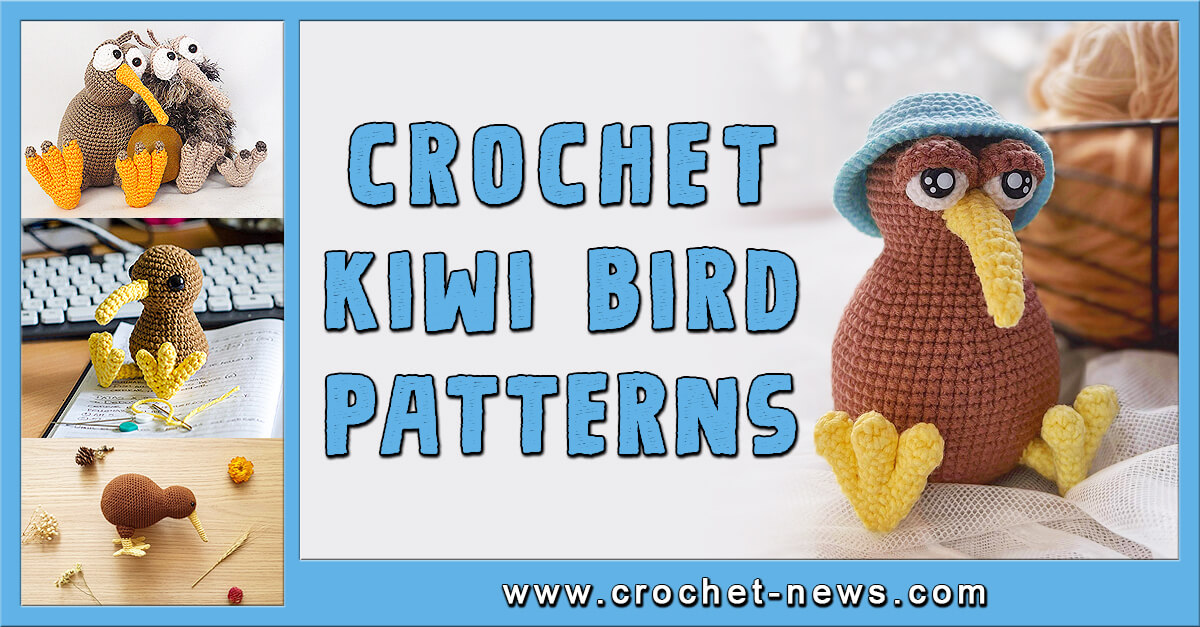 Crochet Kiwi Bird Patterns