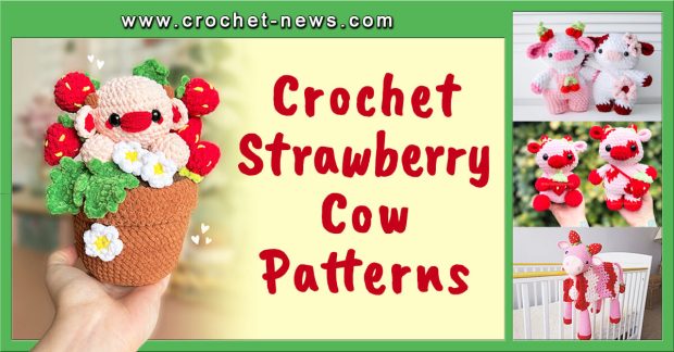 Crochet Strawberry Cow Patterns