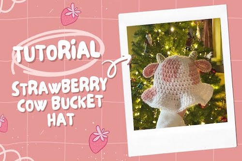 Crochet Strawberry Cow Bucket Hat Pattern by Natgiso