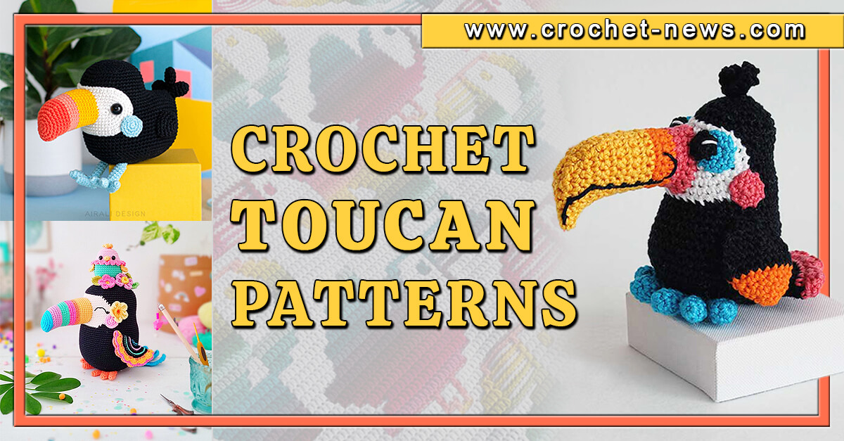 Crochet Toucan Patterns