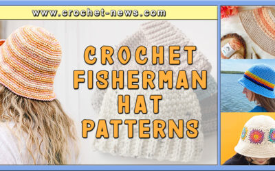 7 Crochet Fisherman Hat Patterns