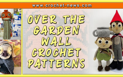 10 Over The Garden Wall Crochet Patterns