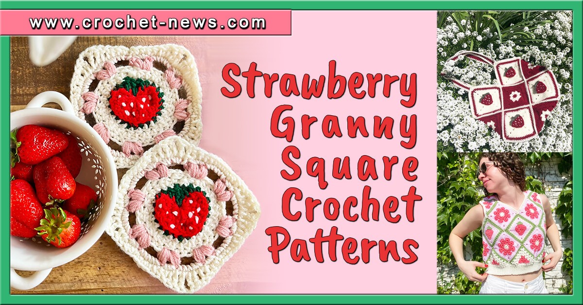 Strawberry Granny Square Crochet Patterns