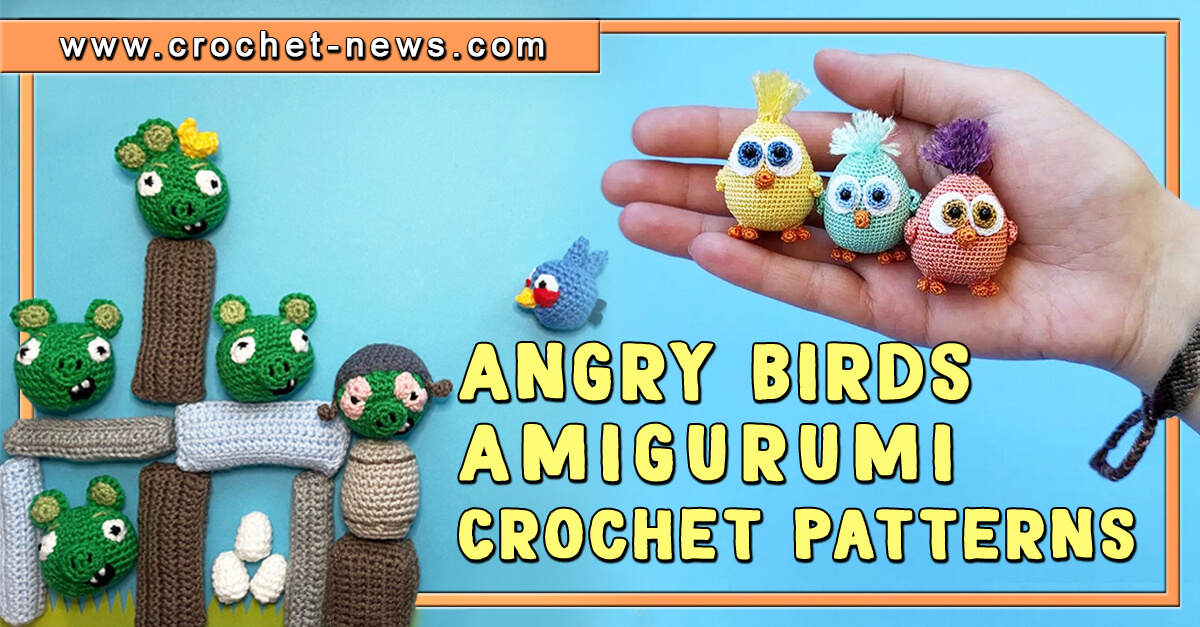 Crochet Angry Birds Amigurumi Patterns