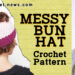 CROCHET MESSY BUN HAT PATTERNS