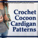 CROCHET COCOON CARDIGAN PATTERNS