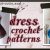 CROCHET DRESS PATTERNS