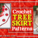 crochet tree skirt patterns