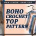 BOHO CROCHET TOP PATTERNS