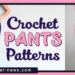 CROCHET PANTS PATTERNS