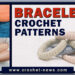 CROCHET BRACELET PATTERNS