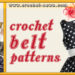 CROCHET BELT PATTERNS