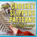 Easy Crochet Slippers Patterns For Beginners