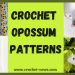 Crochet Opossum Patterns