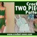 Crochet Two Piece Set Pattern