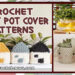Crochet_Plant Pot Cover Patterns