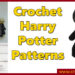 Crochet Harry Potter Patterns