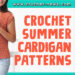Crochet Summer Cardigan Patterns