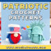 Patriotic Crochet Patterns