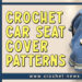Crochet Car Seat Cover Patterns