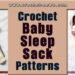 CROCHET BABY SLEEP SACK PATTERNS